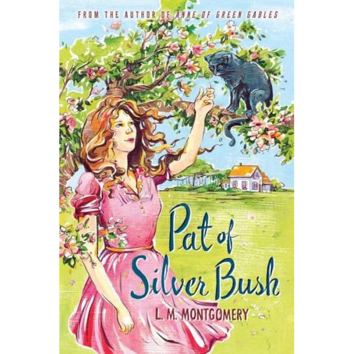 Pat of Silver Bush de Lucy Maud Montgomery