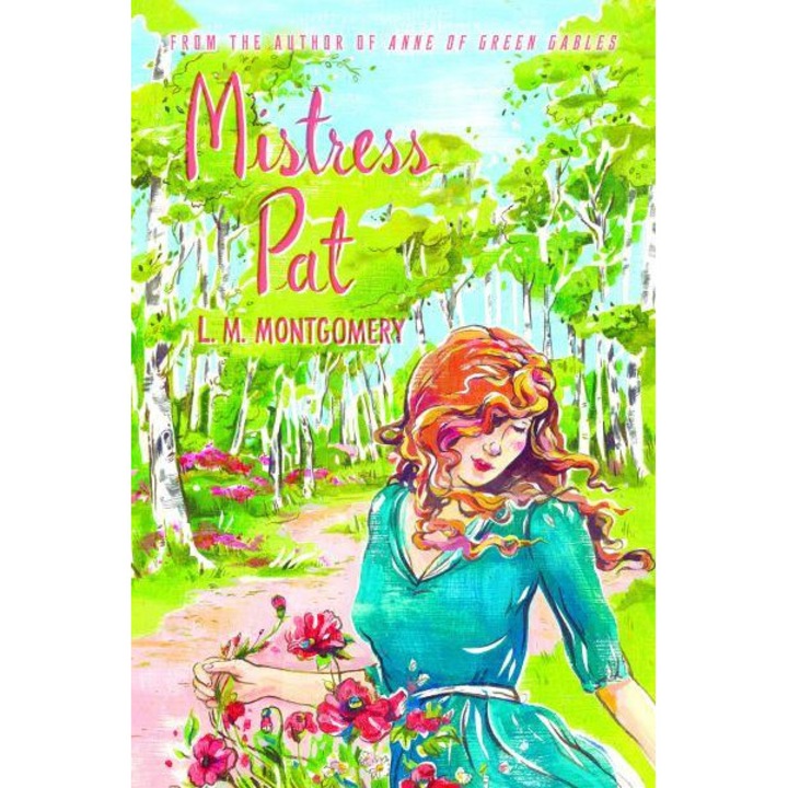 Mistress Pat de Lucy Maud Montgomery