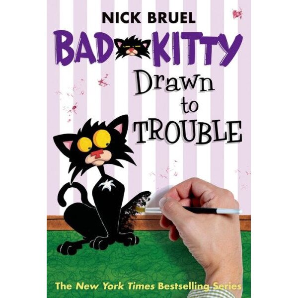 Bad Kitty Drawn to Trouble de Nick Bruel