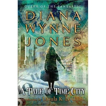 A Tale of Time City de Diana Wynne Jones A Tale of Time City de Diana Wynne Jones