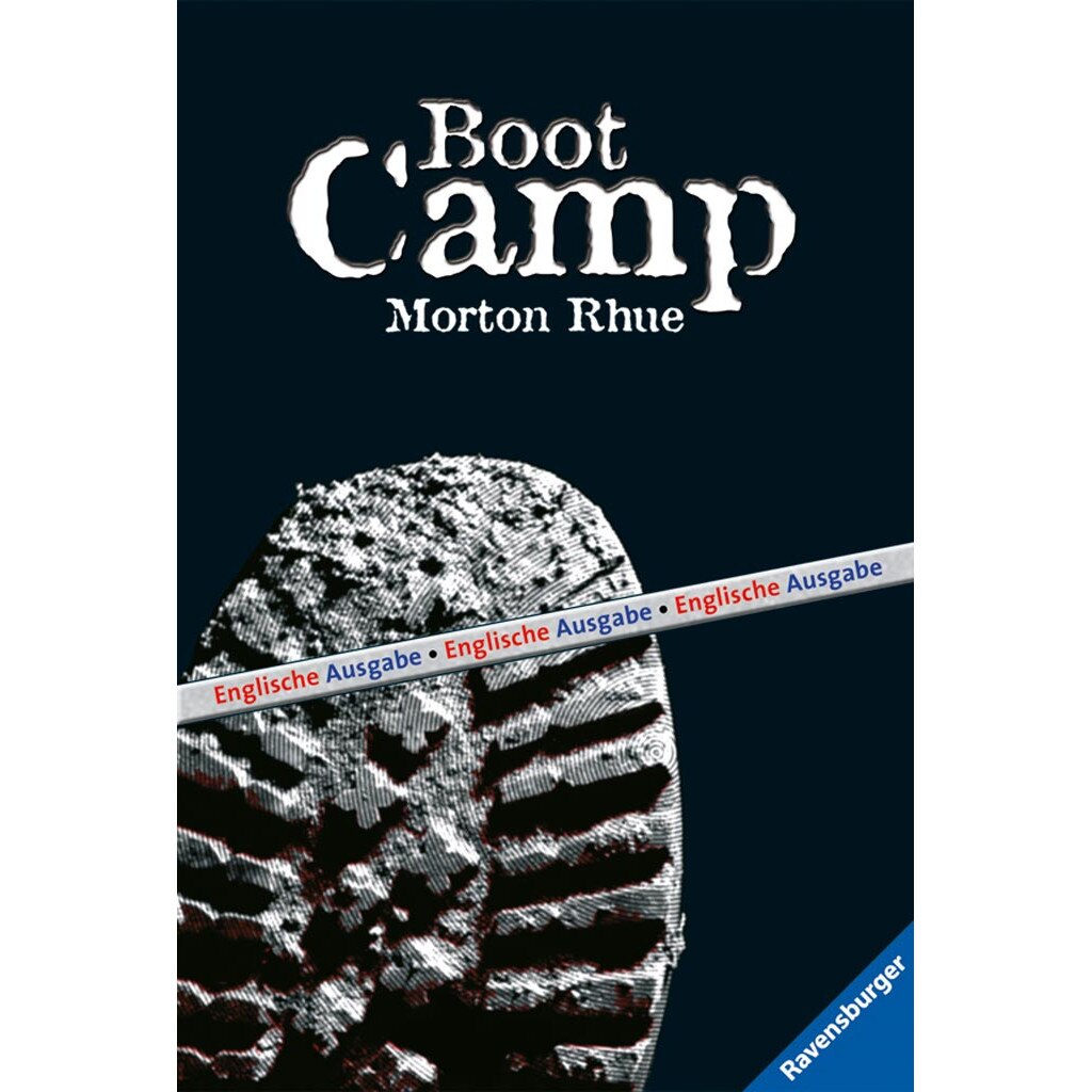 Boot Camp (Englische Ausgabe) de Morton Rhue