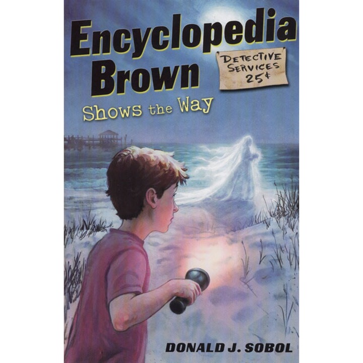 Encyclopedia Brown Shows the Way de Donald J. Sobol