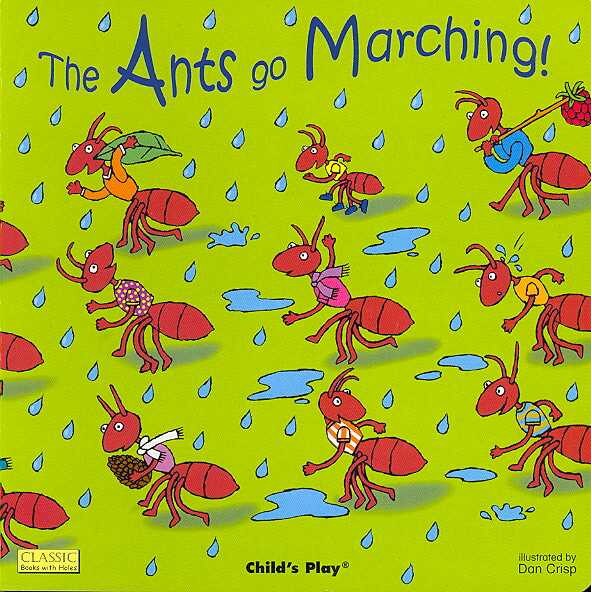 The Ants Go Marching! de Dan Crisp