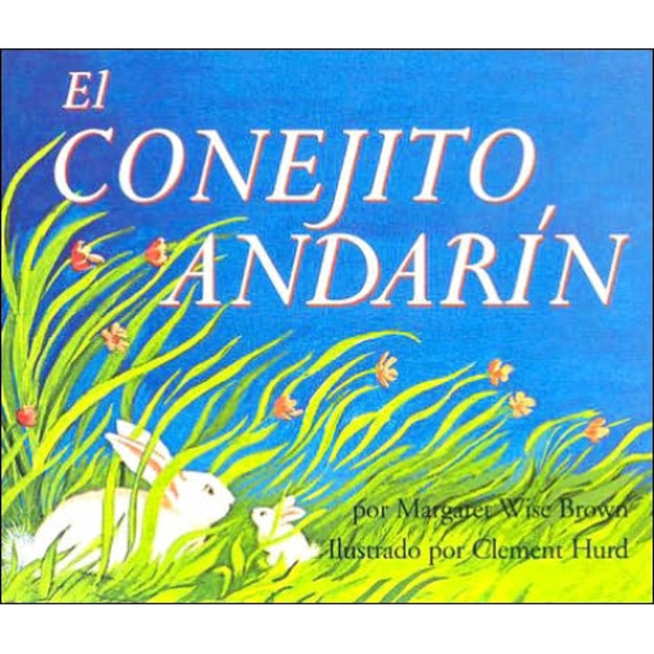 El conejito andarín de Margaret Wise Brown