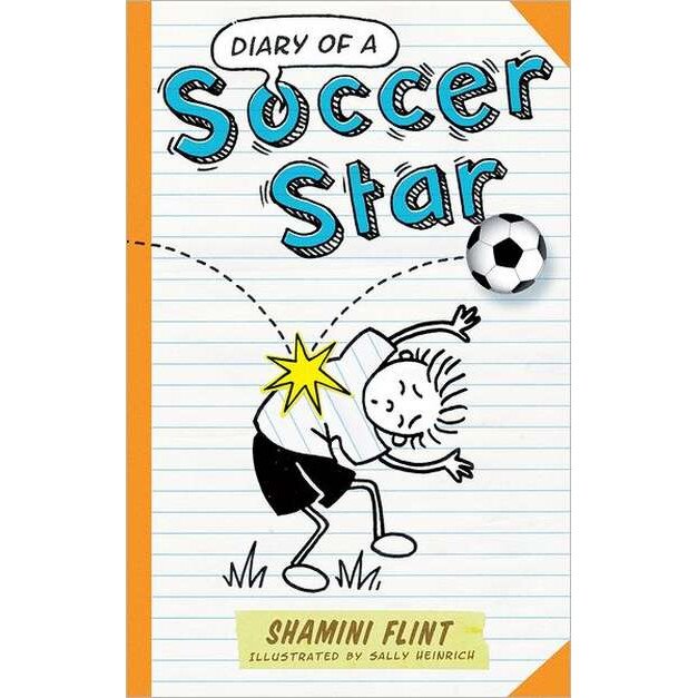 Diary of a Soccer Star de Shamini Flint