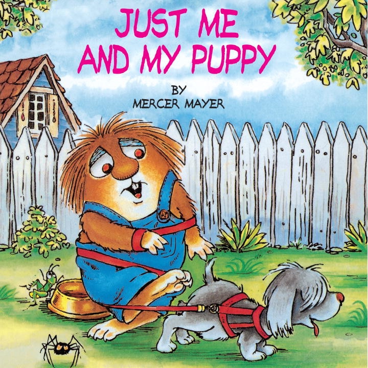 Just Me and My Puppy (Little Critter) de Mercer Mayer