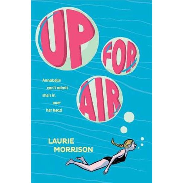 Up for Air de Laurie Morrison