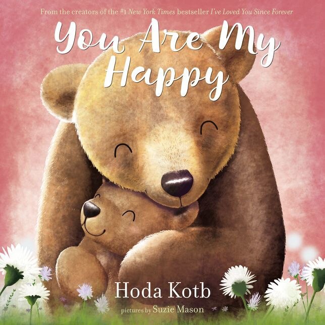 You Are My Happy de Hoda Kotb