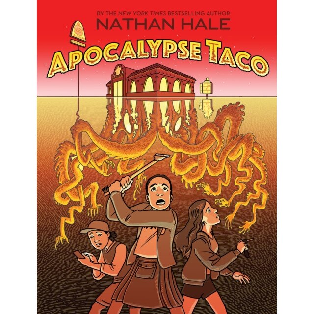 Apocalypse Taco de Nathan Hale