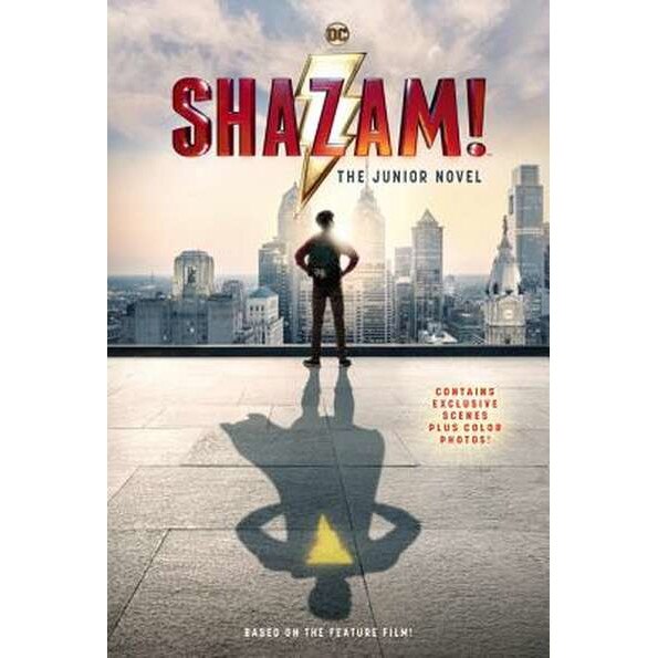 Shazam!: The Junior Novel de Calliope Glass