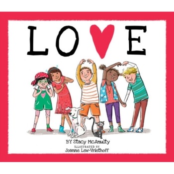 Love de Stacy McAnulty Love de Stacy McAnulty