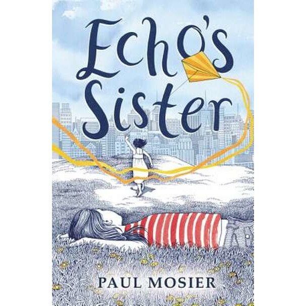 Echo's Sister de Paul Mosier