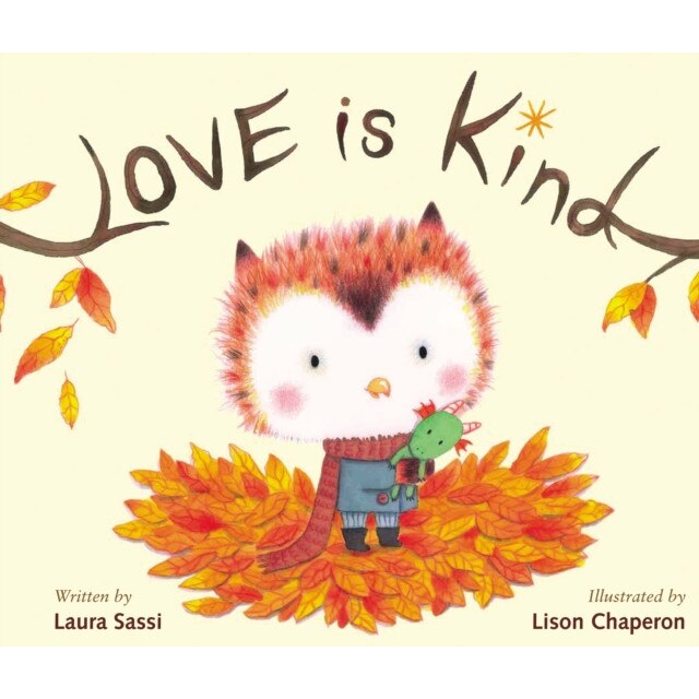 Love Is Kind de Laura Sassi