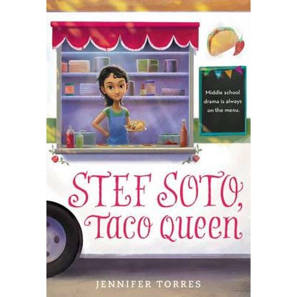 Stef Soto, Taco Queen de Jennifer Torres