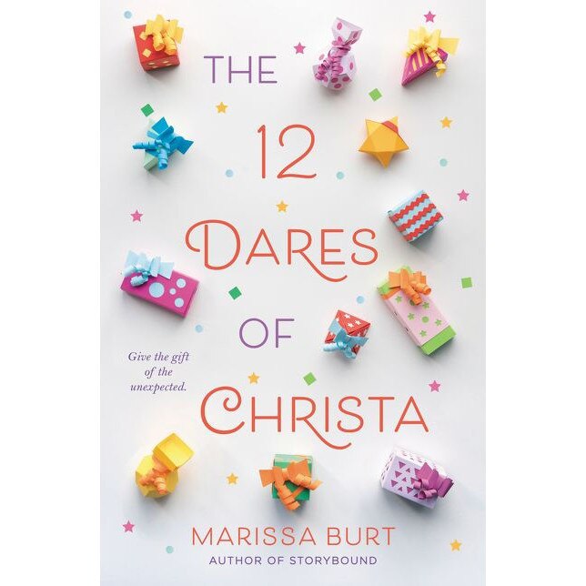 The 12 Dares of Christa de Marissa Burt