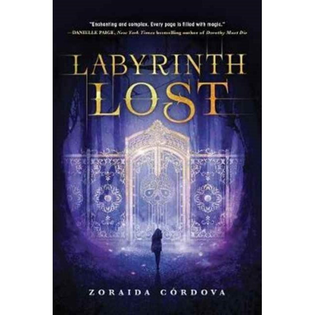 Labyrinth Lost de Zoraida Cordova