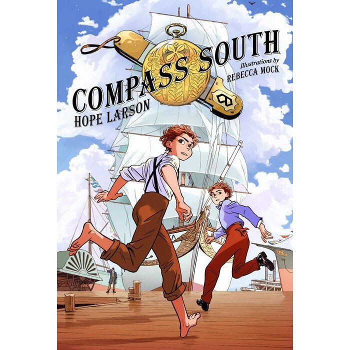 Compass South: A Graphic Novel (Four Points, Book 1) de Hope Larson