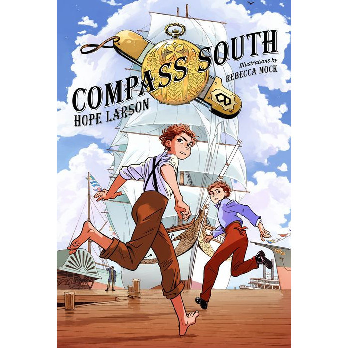 Compass South: A Graphic Novel (Four Points, Book 1) de Hope Larson Compass South: A Graphic Novel (Four Points, Book 1) de Hope Larson