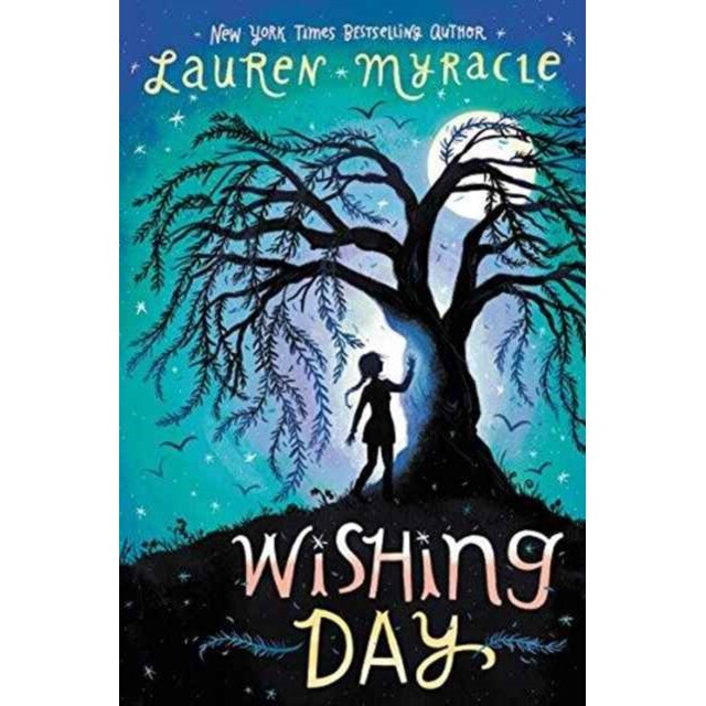 Wishing Day de Lauren Myracle