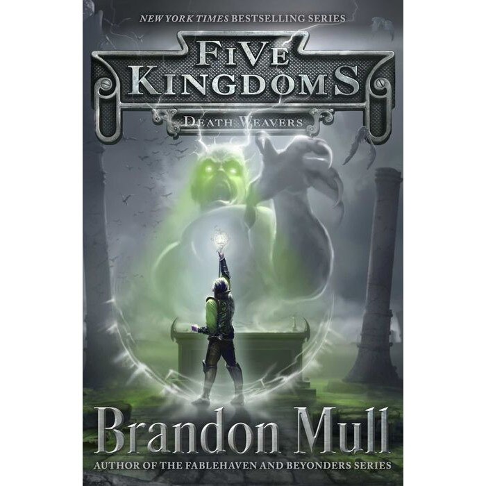 Five Kingdoms - Death Weavers de Brandon Mull