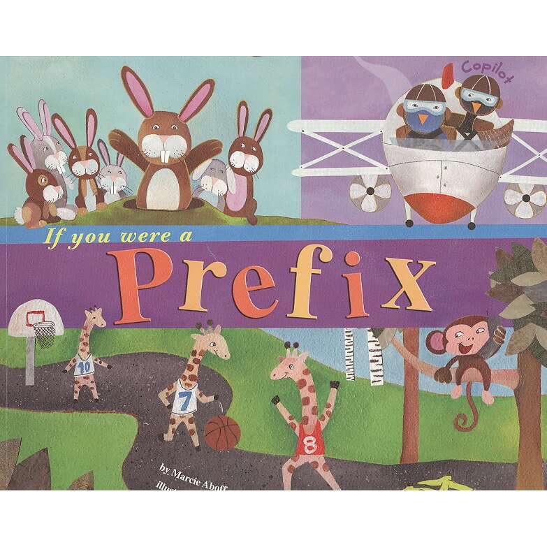 If You Were a Prefix de Marcie Aboff