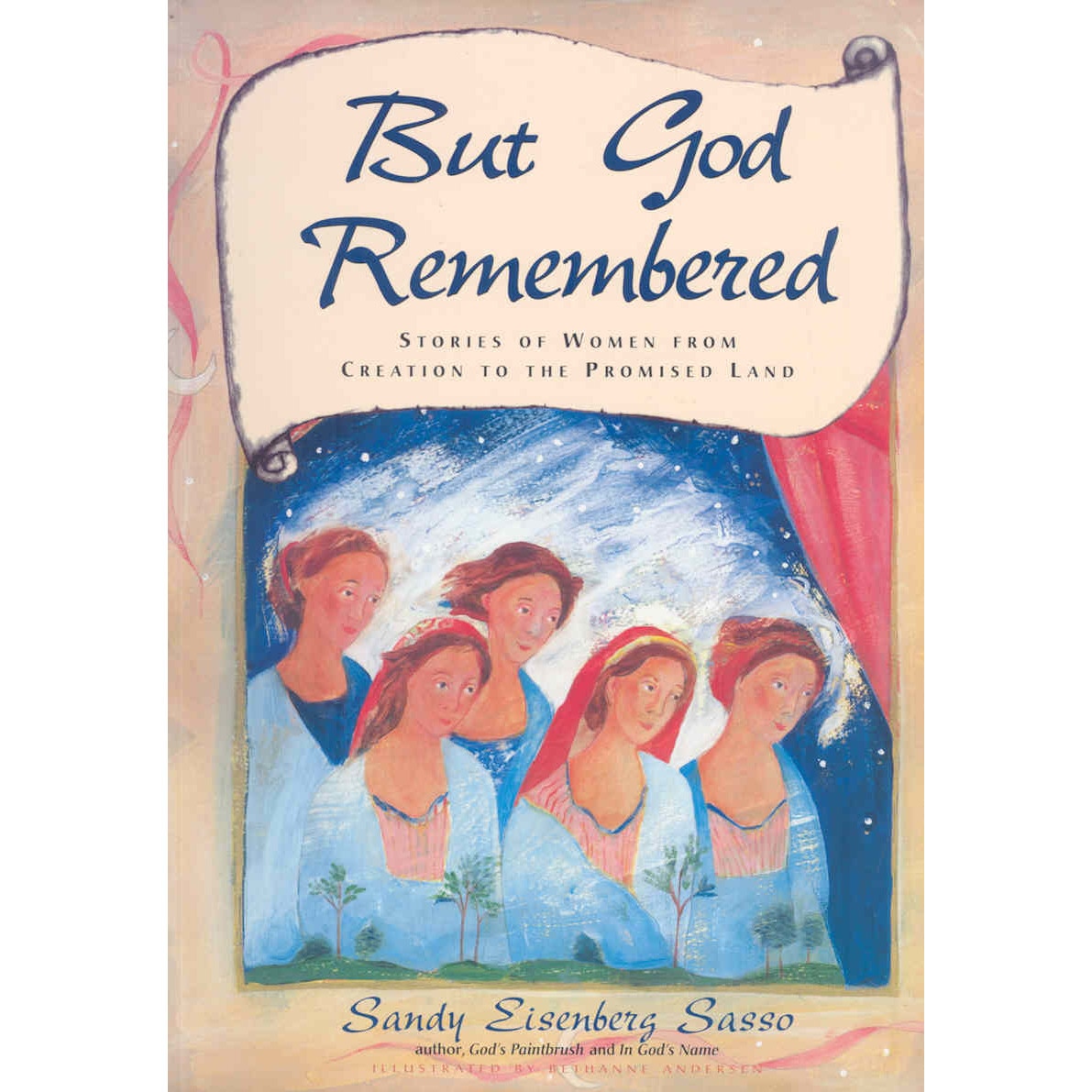 But God Remembered de Sandy Eisenberg Sasso