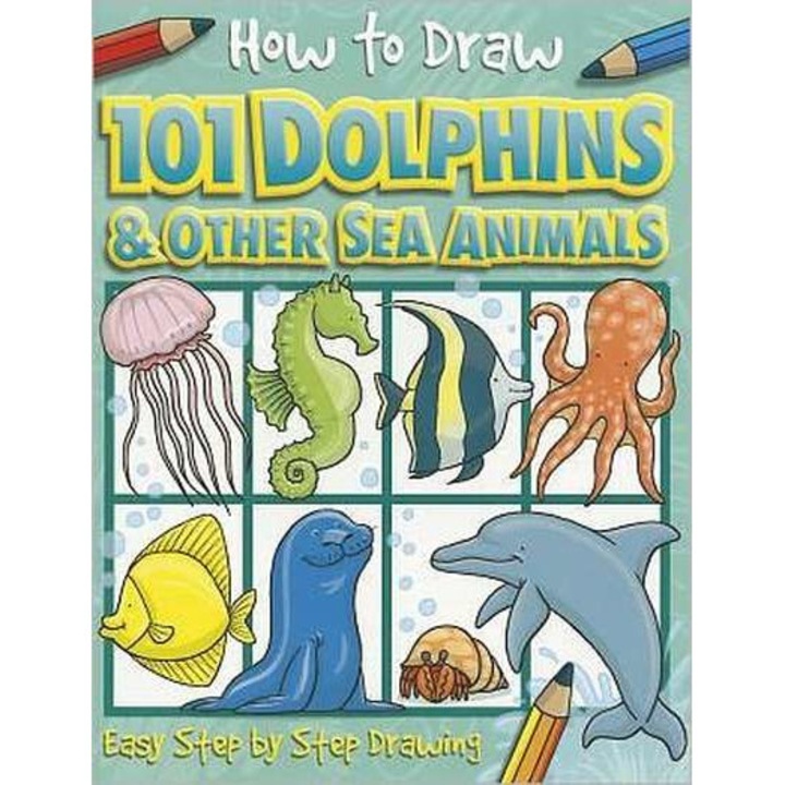 How to Draw Dolphins & Other Sea Animals de Top That! Kids