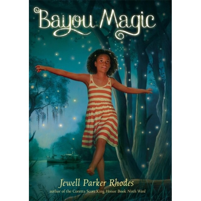 Bayou Magic de Jewell Parker Rhodes