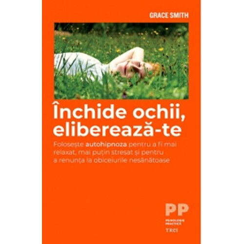 Inchide Ochii, Elibereaza-Te, Grace Smith