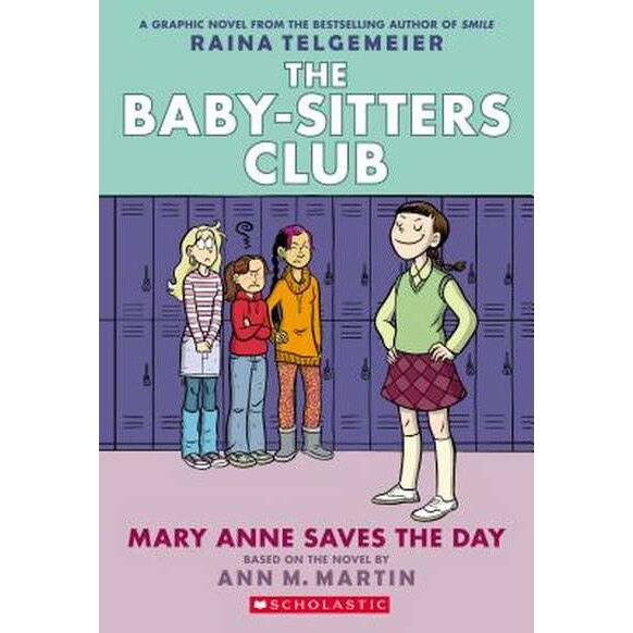 Mary Anne Saves the Day de Ann M. Martin