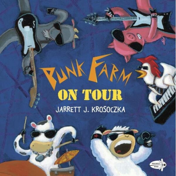 Punk Farm on Tour de Jarrett J. Krosoczka