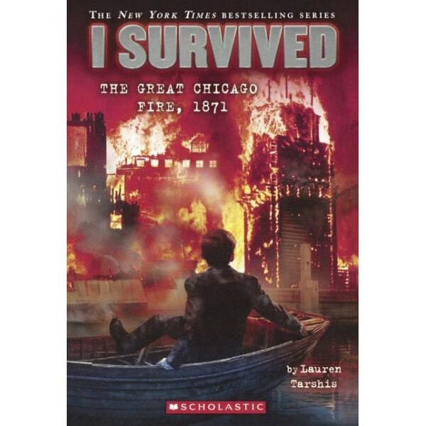I Survived the Great Chicago Fire, 1871 de Lauren Tarshis