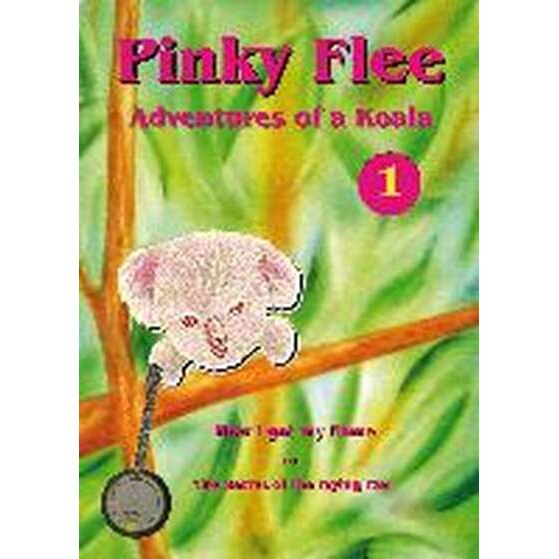 Pinky Flee - Adventures of a Koala de Andy Glandt