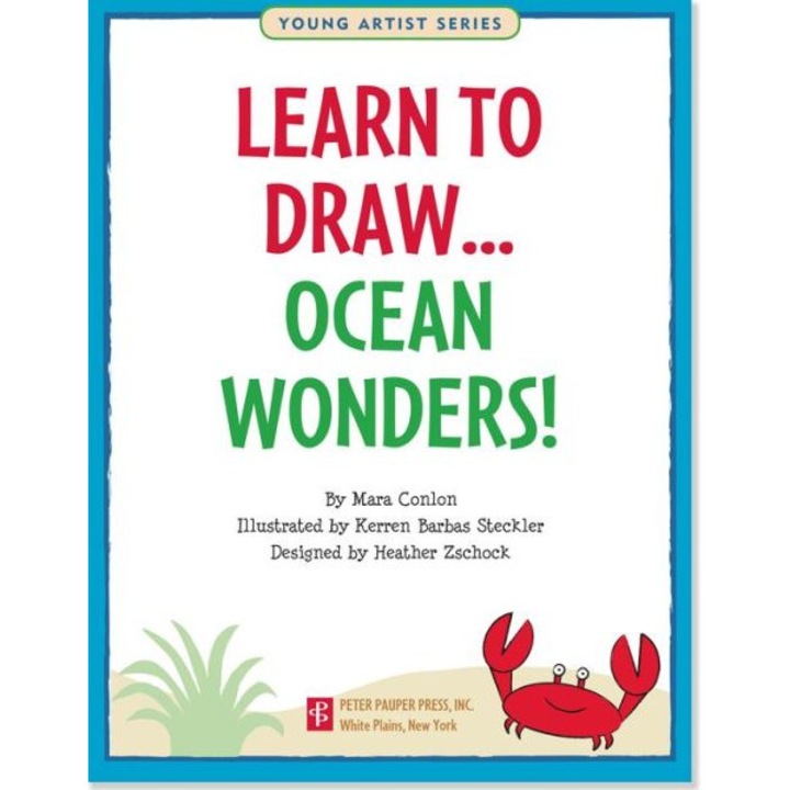 Learn to Draw Ocean Wonders! de Peter Pauper Press Inc