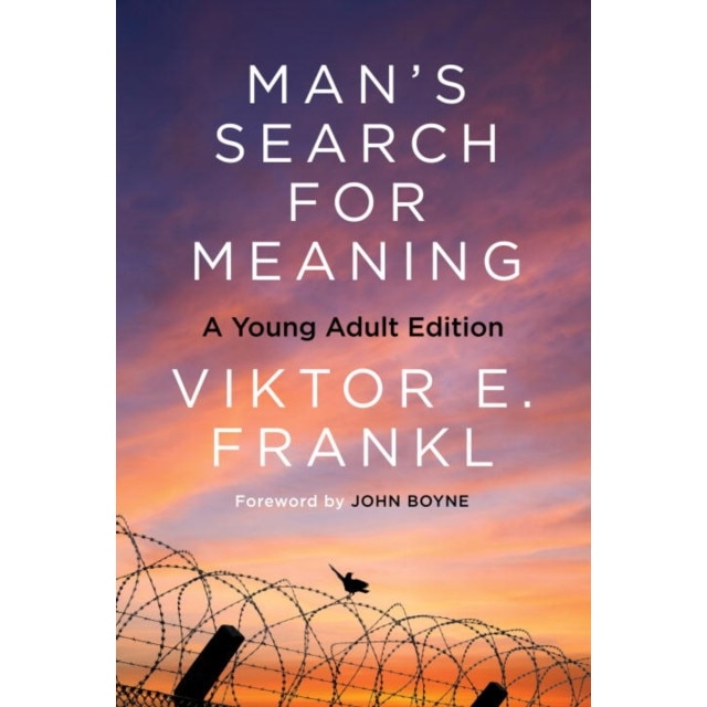 Man's Search for Meaning: A Young Adult Edition de Viktor E. Frankl