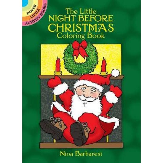 The Little Night Before Christmas Coloring Book de Nina Barbaresi