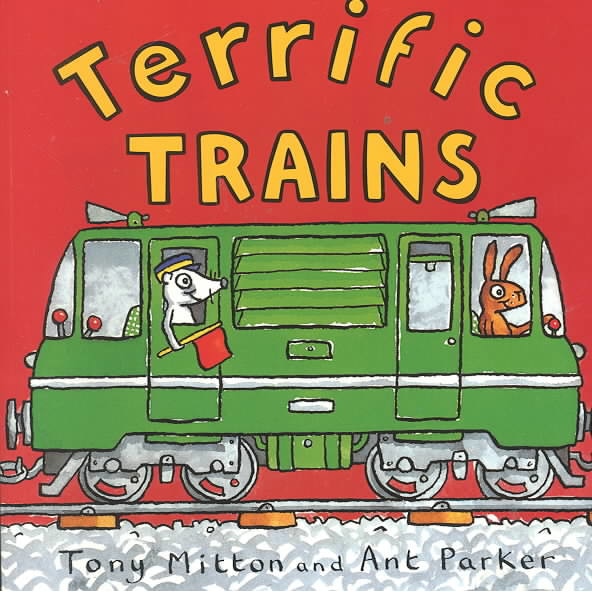 Terrific Trains de TONY MITTON