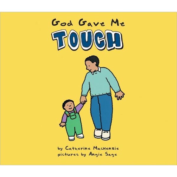 God Gave Me Touch de Catherine Mackenzie