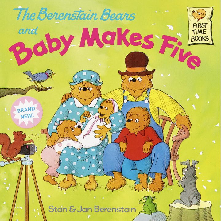 The Berenstain Bears and Baby Makes Five de Stan Berenstain