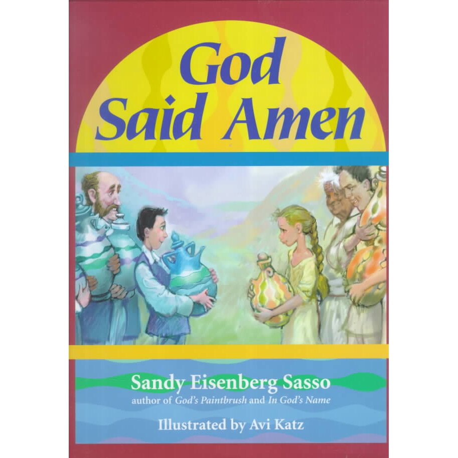 God Said Amen de Sandy Eisenberg Sasso