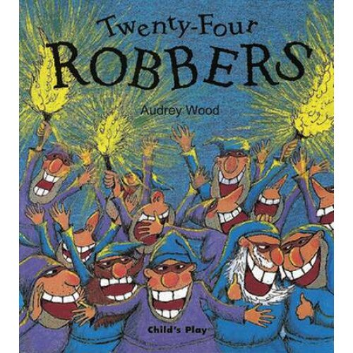 Twenty-Four Robbers de Audrey Wood