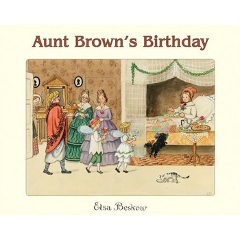 Aunt Brown's Birthday de Elsa Beskow Aunt Brown's Birthday de Elsa Beskow
