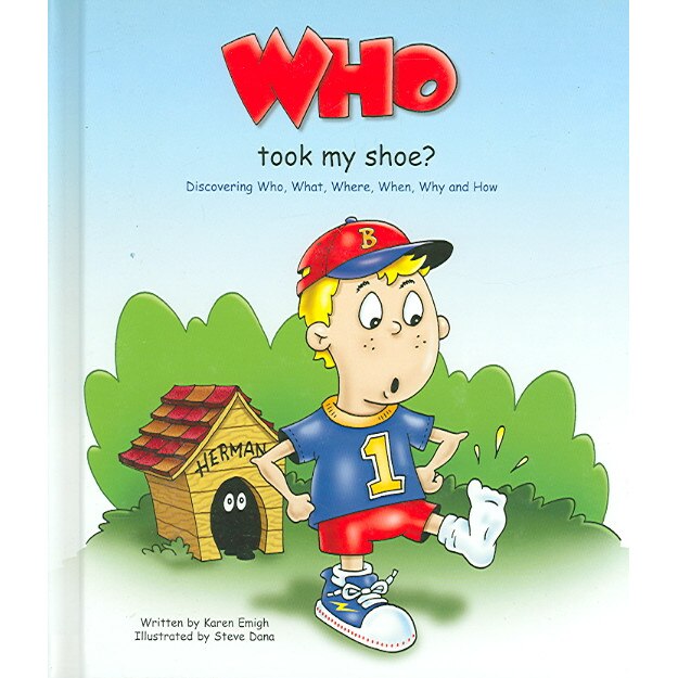 Who Took My Shoe? de Karen Emigh