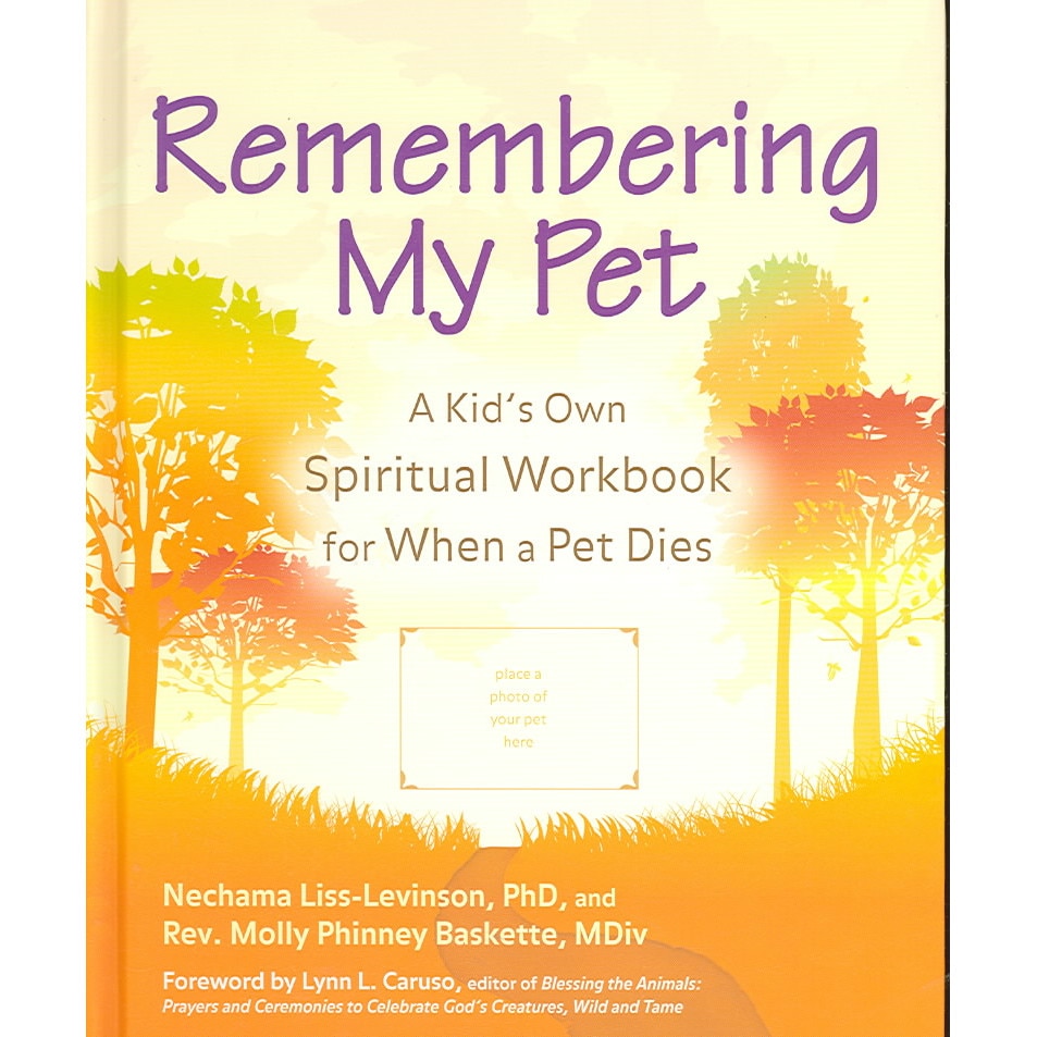 Remembering My Pet de Nechama Liss-Levinson