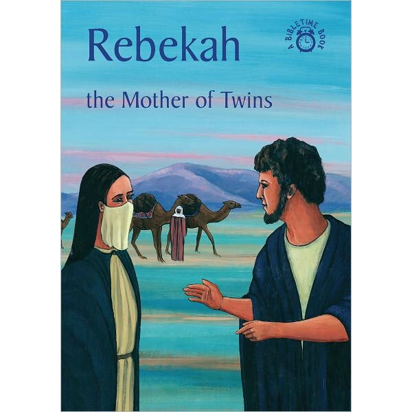 Rebekah: The Mother of Twins de Carine Mackenzie