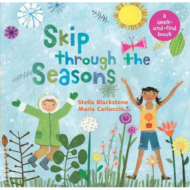 Skip Through the Seasons de Stella Blackstone