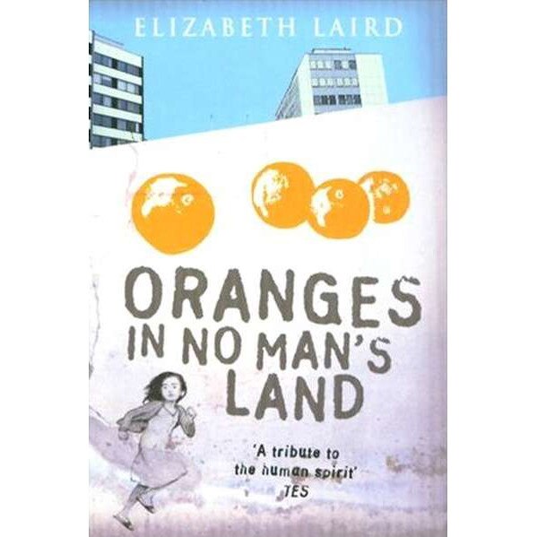 Oranges In No Man's Land de Elizabeth Laird