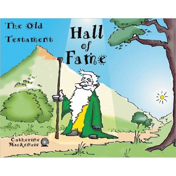 Hall of Fame Old Testament de Carine Mackenzie