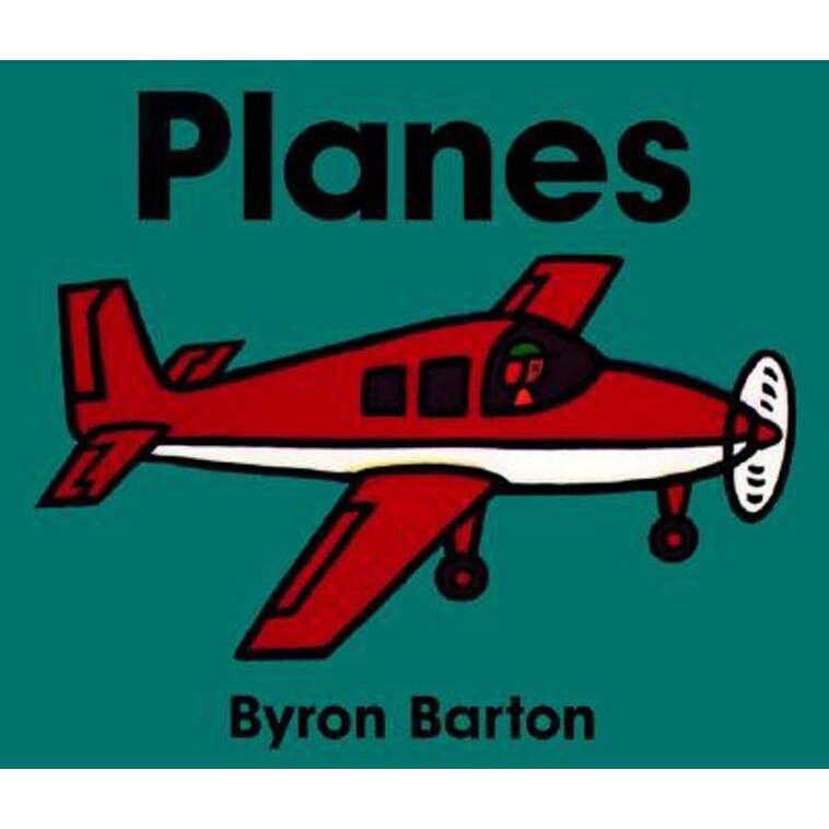 Planes Board Book de Byron Barton