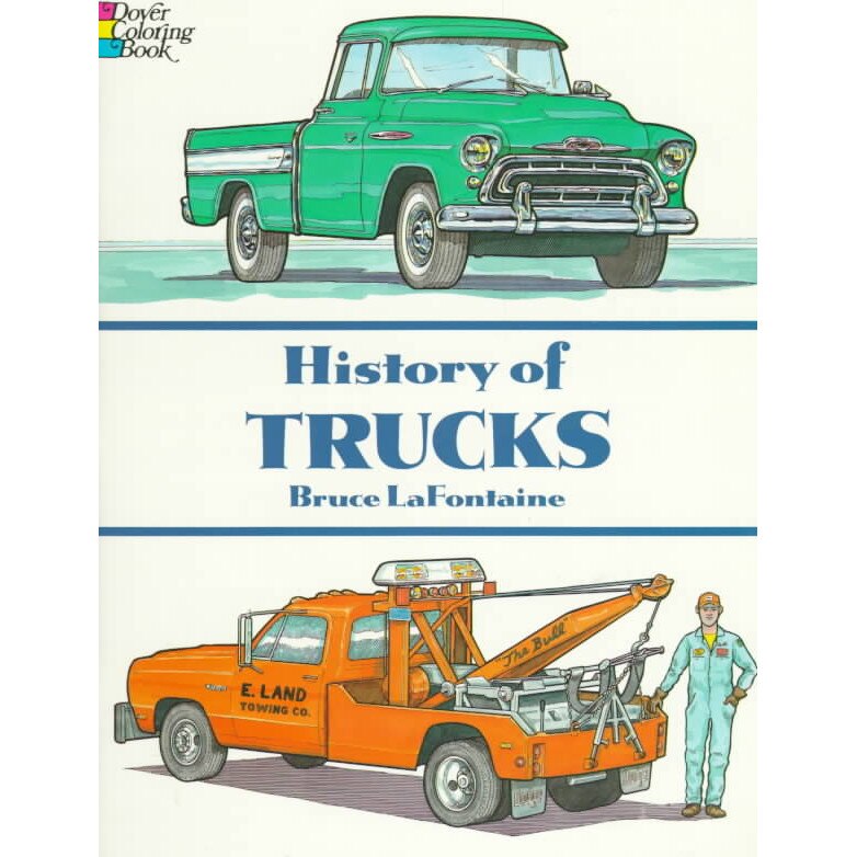 History of Trucks de Bruce LaFontaine
